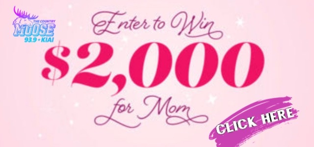 Your Chance To Win $2000 for Mom!