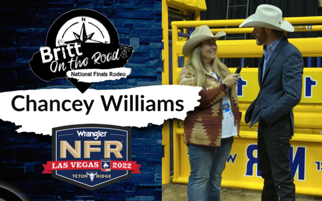 Britt on the Road in 2022 at NFR with: Chancey Williams